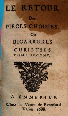 Le Retour des Pieces choisies, 2. (1688)