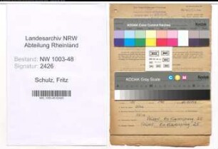 Entnazifizierung Fritz Schulz , geb. 25.10.1907 (Fahrer)