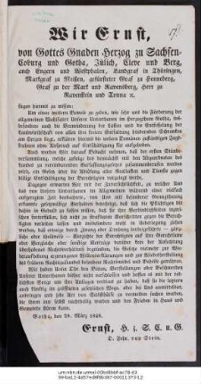 Wir Ernst, von Gottes Gnaden Herzog zu Sachsen-Coburg und Gotha ... : Gotha, den 28. März 1848