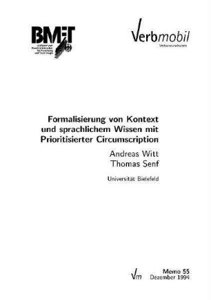 Formalisierung von Kontext und sprachlichem Wissen mit Prioritisierter Circumscription (VM-Memo 55)