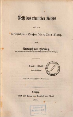 Geist des römischen Rechts auf den verschiedenen Stufen seiner Entwicklung, 2,2