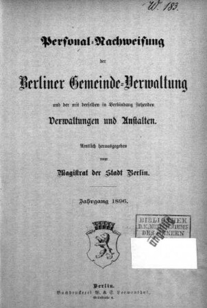 1896: Personalnachweisung der Berliner Gemeindeverwaltung und der mit ihr in Verbindung stehenden Verwaltungen und Anstalten