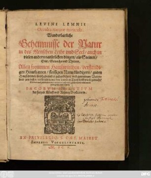Levini Lemnii Occulta naturae miracula