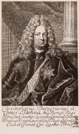 Bildnis Christopher Burggraf zu Dohna : Bernigeroth, Martin (1670-1733): Bildnis Christopher Burggraf zu Dohna (1665-1732). Kupferstich. Dresden: Kupferstich-Kabinett