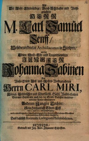 Als R. S. Senff ... mit J. S . E. Miri ... sein hochzeitlich Ehrenfest beging, ... Collegium Philobiblicum