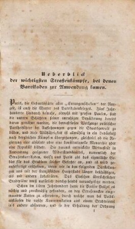 Der Straßenkampf mit Barrikaden : geschichtlicher Rückblick nebst Betrachtungen über die Verhältnisse des Angriffs und der Vertheidigung dabei