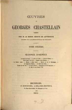 Oeuvres de Georges Chastellain, 6. Oeuvres diverses