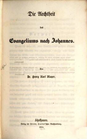 Die Aechtheit des Evangeliums nach Johannes