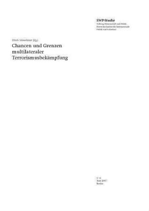 Chancen und Grenzen multilateraler Terrorismusbekämpfung