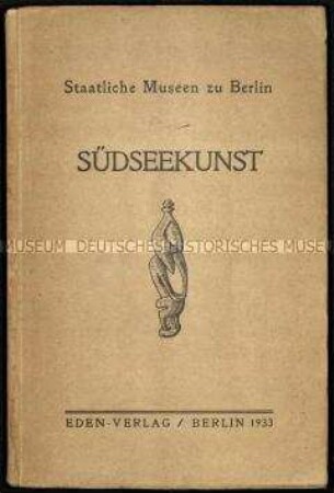 Katalog zu einer Ausstellung von Kunst der Naturvölker Ozeaniens in Berlin