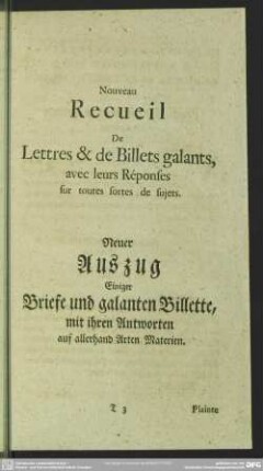 Nouveau Recueil De Lettres & de Billets galants, avec leurs Réponses sur toutes fortes de sujets
