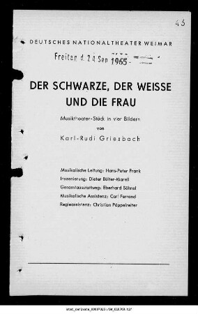 Der Schwarze, der Weisse und die Frau