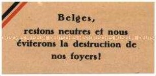 Klebezettel aus dem besetzten Belgien mit der indirekten Aufforderung, nichts gegen die Besatzer zu unternehmen