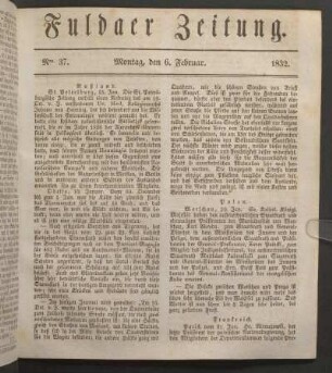 Montag, den 6. Februar. 1832