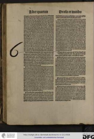 [F]igure autem non causa eius quod est ferri simpliciter aut deorsum aut sursum, sed eius quod velocius aut tardius propter quas autem causas non difficile videre.