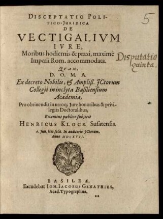 Disceptatio Politico-Iuridica De Vectigalium Iure : Moribus hodiernis & praxi, maxime Imperii Rom. accommodata