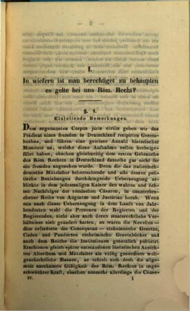 Sammlung von Rechtsfällen und Entscheidungen derselben, 4. Über Gerichtsgebrauch und über Literatur des Römischen Privatrechts in Beziehung auf neuere Behauptungen der sogenannten historischen Schule