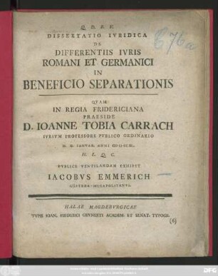 Dissertatio Ivridica De Differentiis Ivris Romani Et Germanici In Beneficio Seperationis