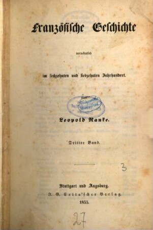 Französische Geschichte : vornehmlich im sechzehnten und siebzehnten Jahrhundert, 3