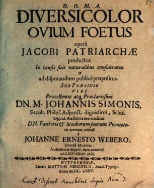 Diversicolor ovium foetus opera Jacobi Patr. productus in causis suis natur. consideratus