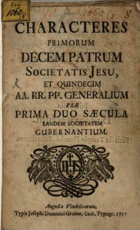 Characteres primorum X patrum Societatis Jesu