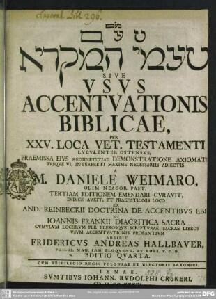 Ṭaʿam ṭaʿamê ham-miqrā' Sive Usus Accentuationis Biblicae, Per XXV. Loca Vet. Testamenti Luculenter Ostensus