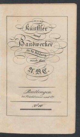 Künstler und Handwerker : in 24 Bildern nach dem A. B. C.