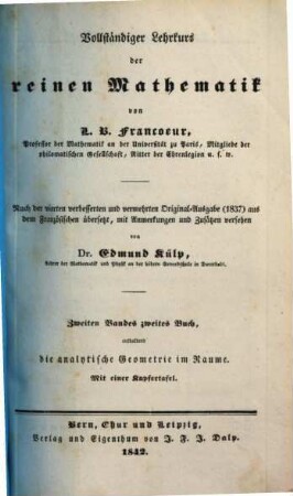 Vollständiger Lehrkurs der reinen Mathematik, 2,2. Die analytische Geometrie im Raume
