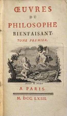 Oeuvres du philosophe bienfaisant, 1