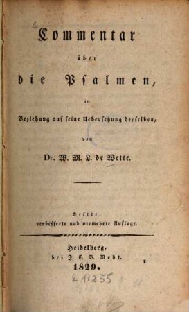 Commentar über die Psalmen, in Beziehung auf seine Uebersetzung derselben