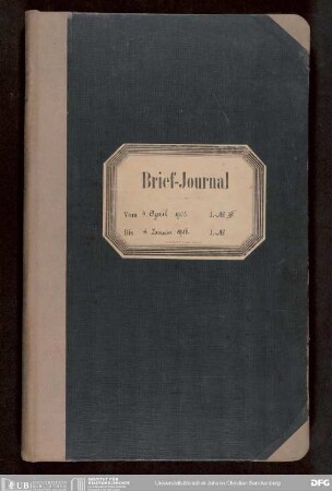 Journal der eingegangenen und ausgegangenen Briefe