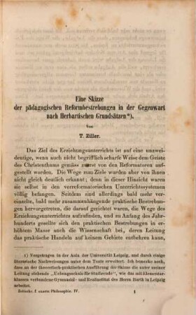 Zeitschrift für exakte Philosophie im Sinne des neueren philosophischen Realismus. 4. 1864