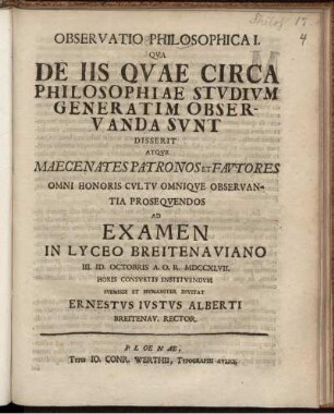 Observatio Philosophica I. Qua De Iis Quae Circa Philosophiae Studium Generatim Observanda Sunt