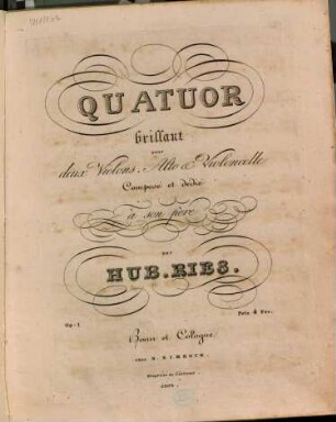 Quatuor brillant : pour deux violons, alto & violoncelle ; op. 1