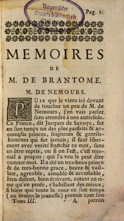 Memoires De Mre Pierre De Bourdeille, Seigneur De Brantome : Contenant Les Vies Des Hommes Illustres Et grands Capitaines François de son tems. 3