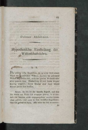 Dritter Abschnitt. Hypothetische Eintheilung der Wissenschaftslehre