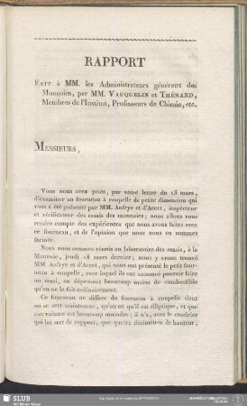 Rapport Fait à MM. les Administrateurs généraux des Monnaies, par MM. Vauquelin et Thénard, Membres de l'Institut, Professeurs de Chimie, etc.