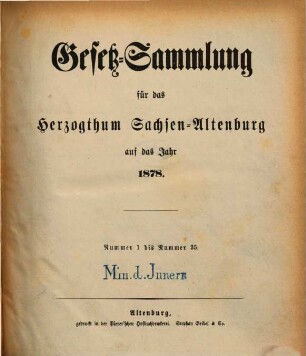 Gesetz-Sammlung für das Herzogthum Sachsen-Altenburg : auf das Jahr .... 1878