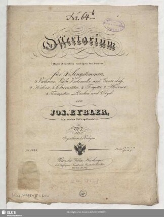 Offertorium (Magna et mirabilia sunt opera tua Domine) für vier Singstimmen, 2 Violinen, Viola, Violoncello und Contrabass, 2 Hoboen, 2 Clarinetten, 2 Fagotte, 2 Hörner, 2 Trompeten, Pauken und Orgel : No. 7