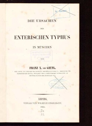 Die Ursachen des enterischen Typhus in München