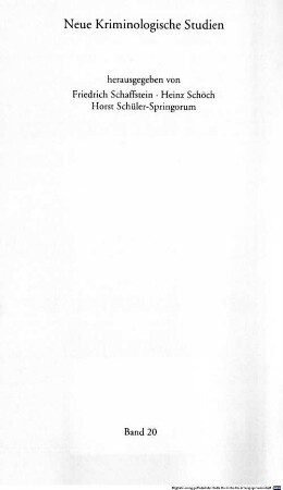 Dauerarrest als Erziehungsmittel für junge Straftäter : eine empirische Untersuchung über den Dauerarrest in der Jugendarrestanstalt Nürnberg vom 10. Februar 1997 bis 28. Mai 1997