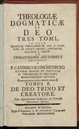 2: Theologiæ Dogmaticæ De Deo Tres Tomi. Tomus II