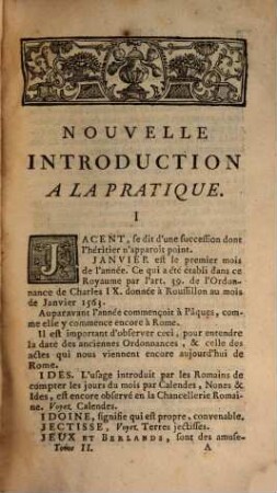 Nouvelle Introduction A La Pratique : Contenant L'explication des Termes de Pratique, de Droit & de Coutumes ; Avec les Jurisdictions de France, 2