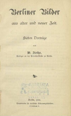 Berliner Bilder aus alter und neuer Zeit : sieben Vorträge