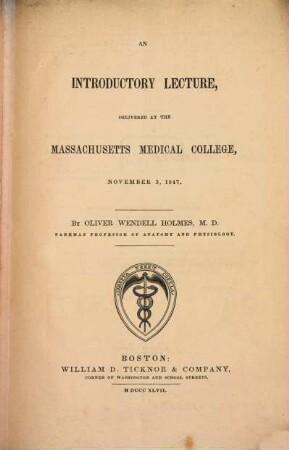 An introductory Lecture, delivered at the Massachusetts Medical College, Nombr. 1847