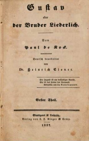 Gustav oder der Bruder Liederlich, 1