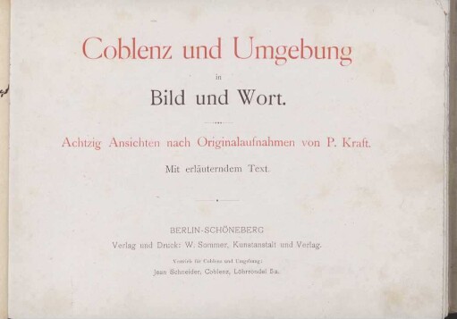 Coblenz und Umgebung in Bild und Wort : mit erläuterndem Text