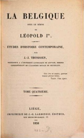 La Belgique sous le rigne de Leopold I. 4