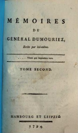 Mémoires Du Général Dumouriez. 2