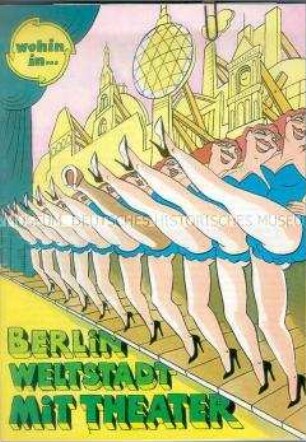 Programmheft zur Aufführung "Berlin - Weltstadt mit Theater" des Kabaretts "Distel" in Berlin/DDR